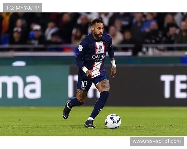 内马尔法甲与欧冠表现差异：比赛强度如何影响其发挥